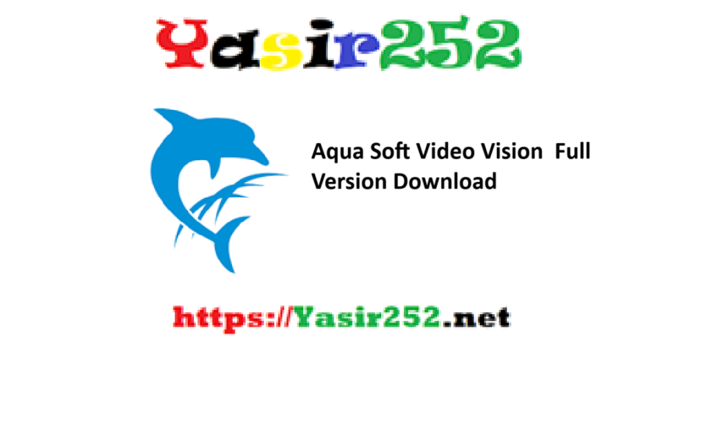 AquaSoft Video Vision Full Free Download