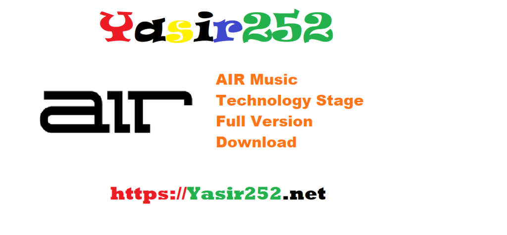 AIR Music Technology Stage Full Version Download