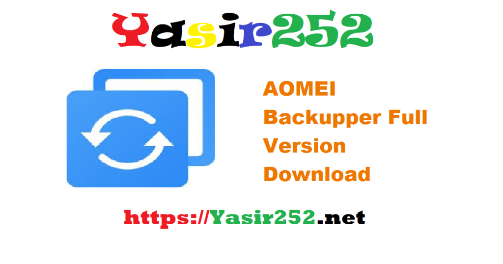 AOMEI Backupper Full Version Download
