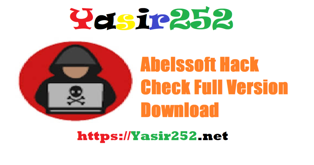 Abelssoft Hack Check v7.02.61204.rar Full Version Download