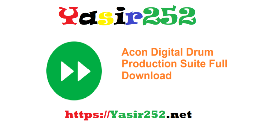 Acon Digital Drum Production Suite Full Version Download