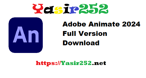 Adobe Animate 2024 Full Version Download