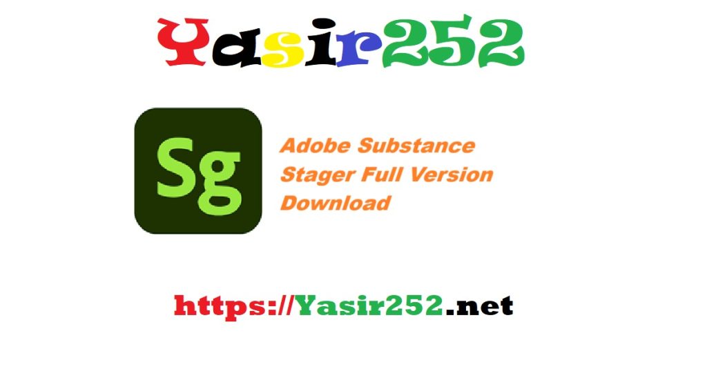 Adobe Substance Stager Full Version Download