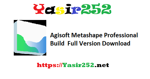 Agisoft Metashape Professional Build Full Version Download