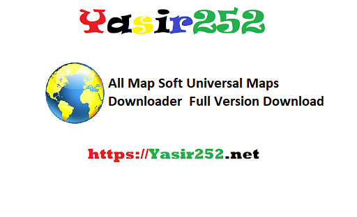 All Map Soft Universal Maps Downloader Full Version Download