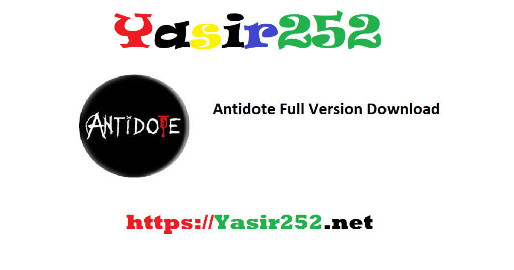 Antidote Full Version Download