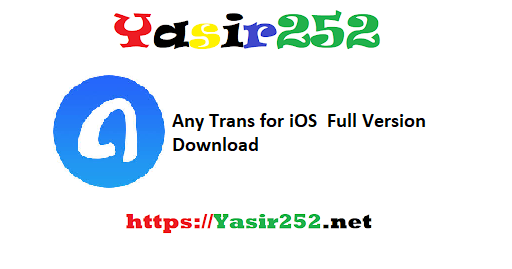 Any Trans for iOS Full Version Download