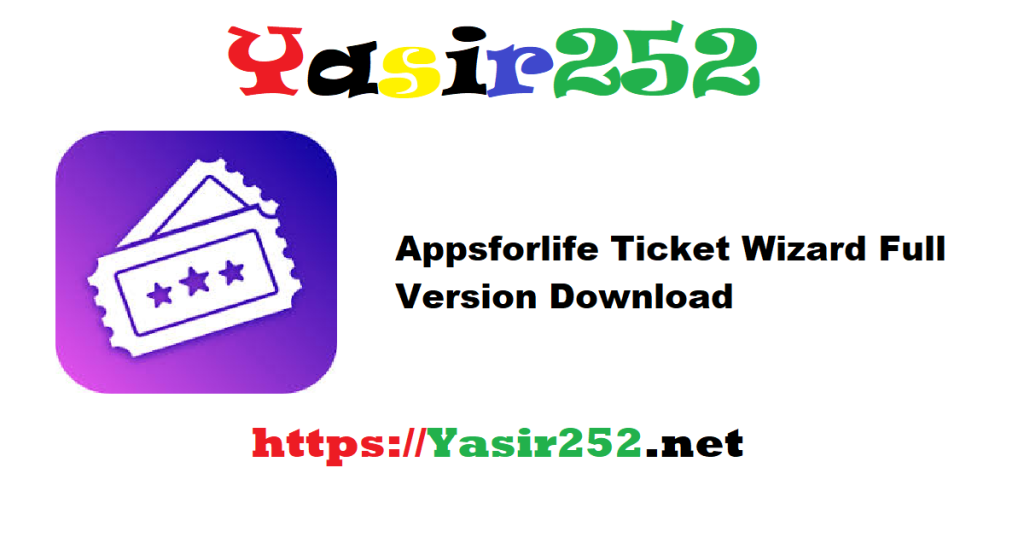 Appsforlife Ticket Wizard 1.2.3 Full Version Download