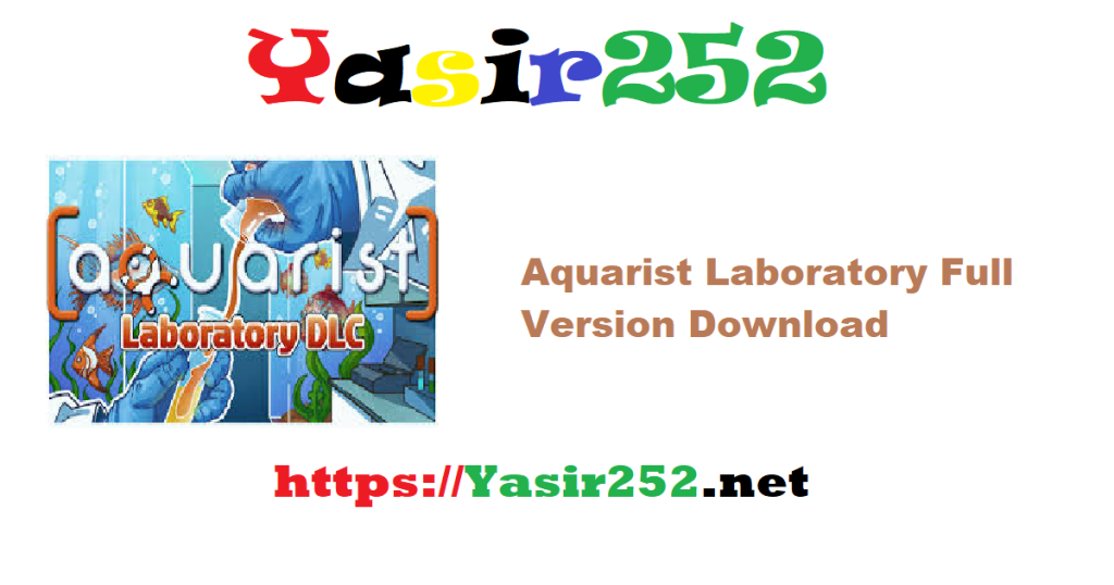 Aquarist Laboratory Full Version Download