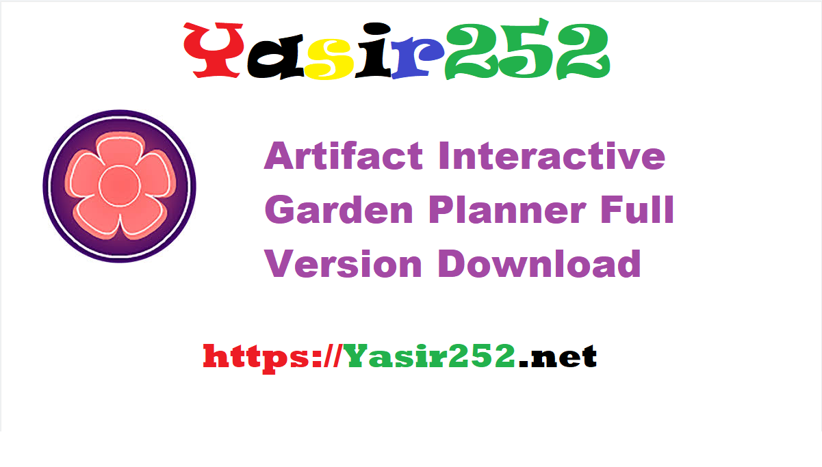 Artifact Interactive Garden Planner 3.8.74.rar Full Version Download
