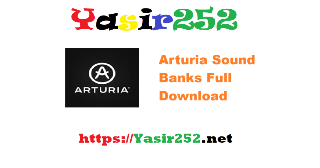 Arturia Sound Banks 2025 (x64) Full Version Download