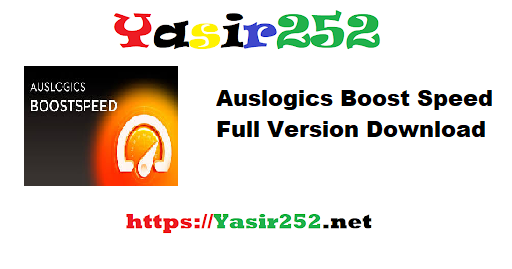 Auslogics Boost Speed Full Version Download