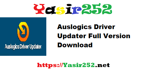 Auslogics Driver Updater Full Version Download
