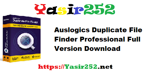 Auslogics Duplicate File Finder Professional Full Version Download