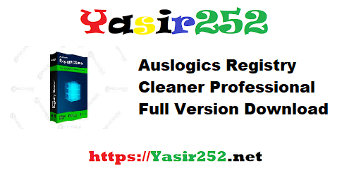 Auslogics Registry Cleaner Professional Full Version Download