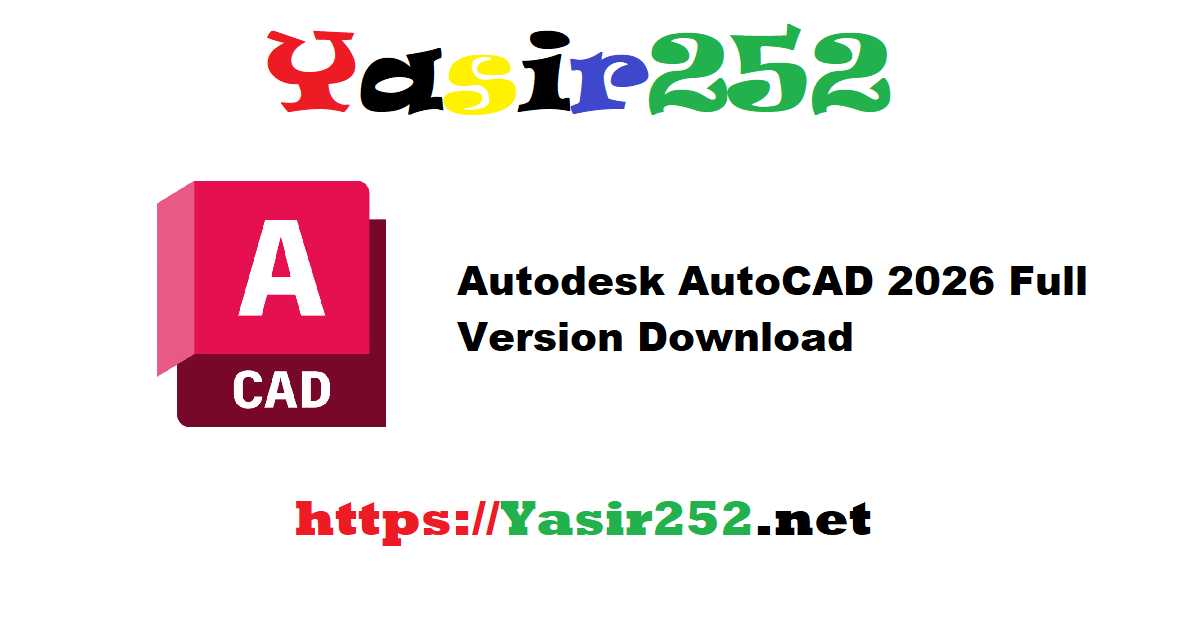 Autodesk AutoCAD 2026 Full Version Download