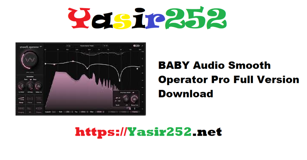 BABY Audio Smooth Operator Pro v1.1.7 Full Version Download