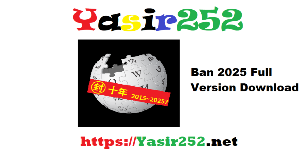 Ban 2025 Full Version Download