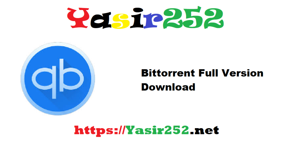 Bittorrent 5.1.1 Full Version Download