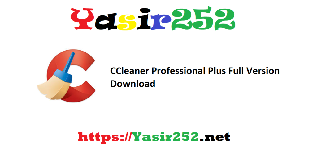 CCleaner Professional Plus Full Version Download