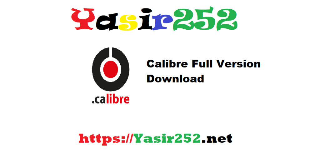 Calibre Full Version Download