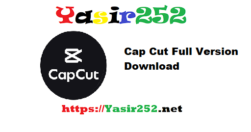 Cap Cut Full Version Download