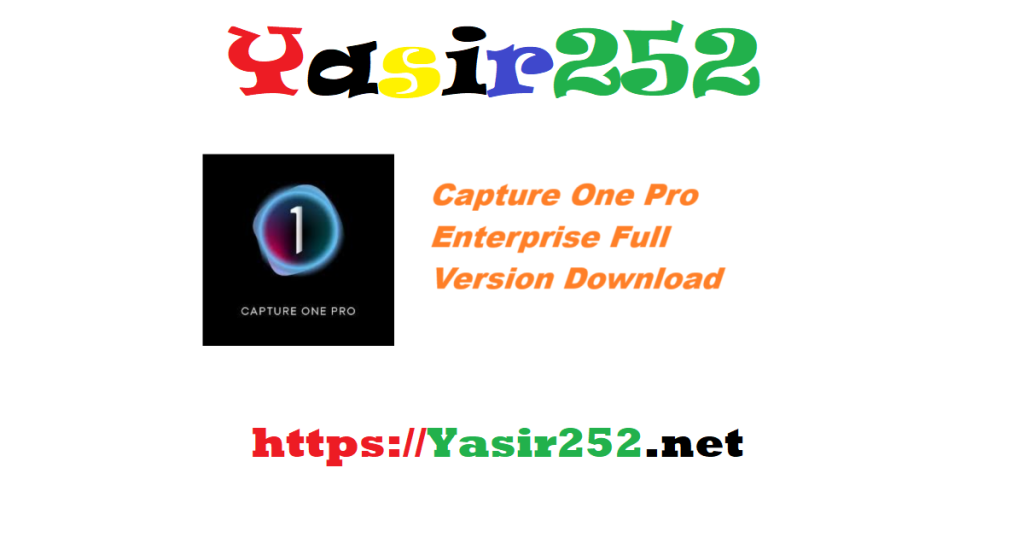 Capture One Pro Enterprise 2898 Full Version Download