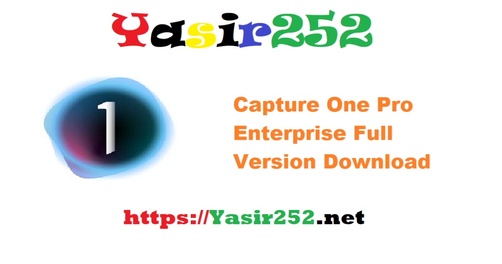 Capture One Pro Enterprise Full Version Download