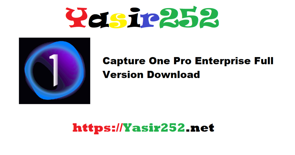 Capture One Pro Enterprise Full Version Download