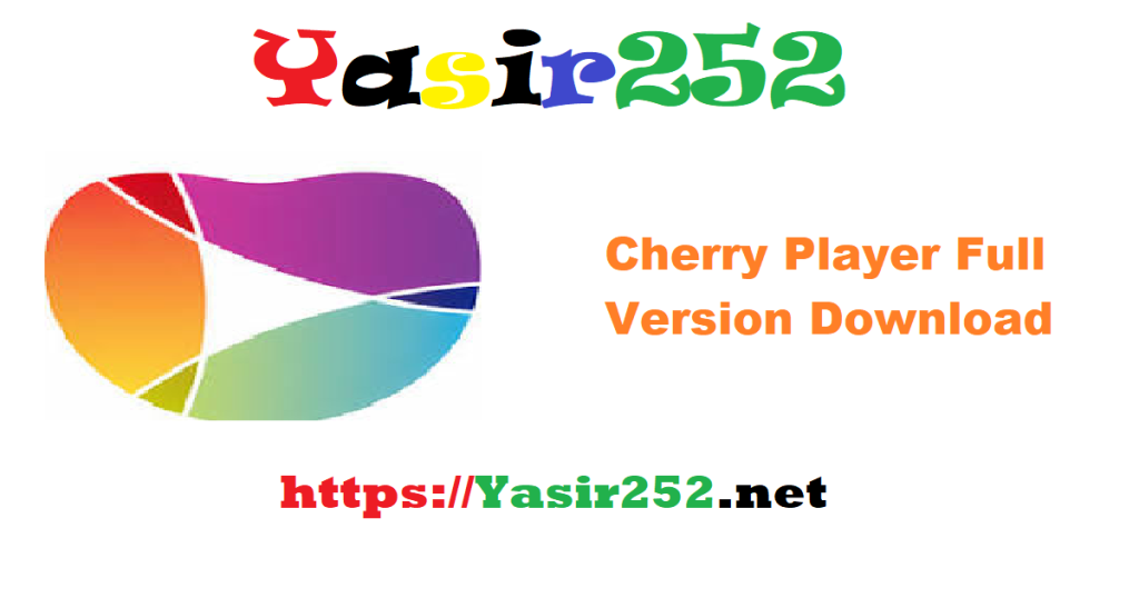 Cherry Player Full Version Download