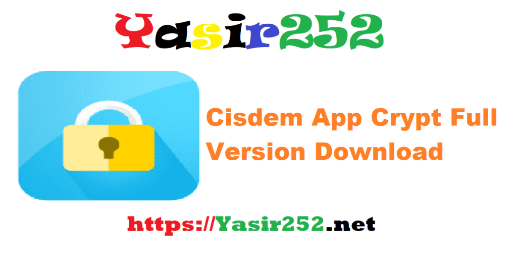 Cisdem App Crypt 3.6.0.rar Full Version Download