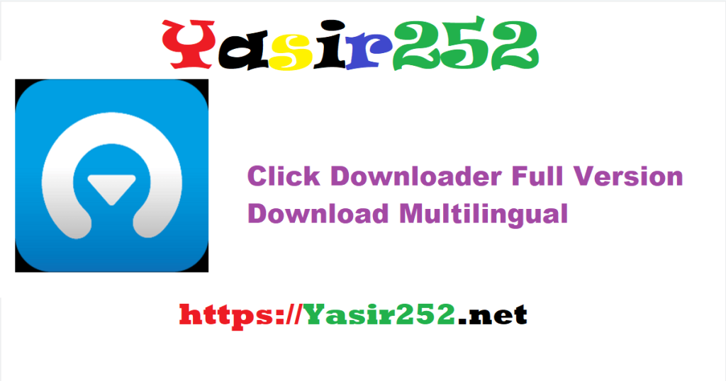 Click Downloader 2.4.20 Full Version Download Multilingual