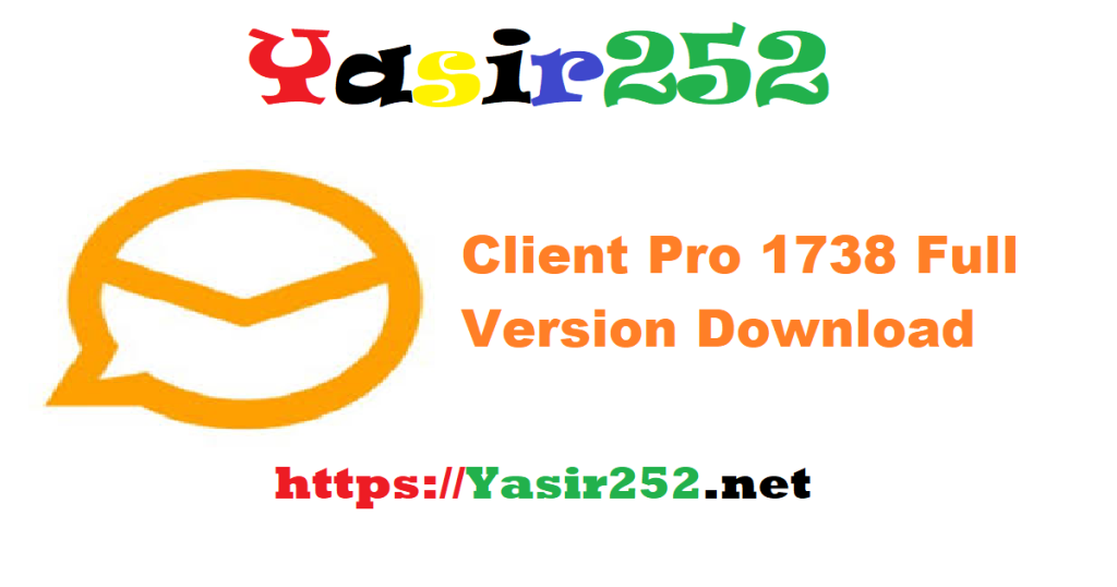 Client Pro 1738 10.3.1738.rar Full Version Download