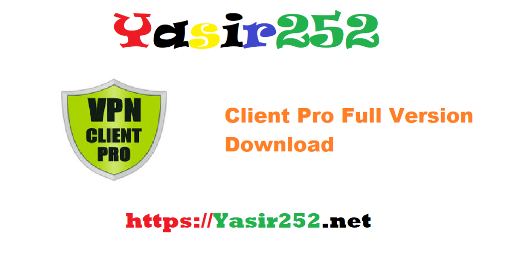 Client Pro Full Version Download