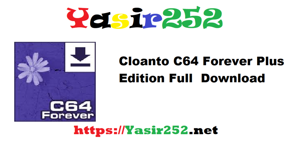 Cloanto C64 Forever Plus Edition Full Download
