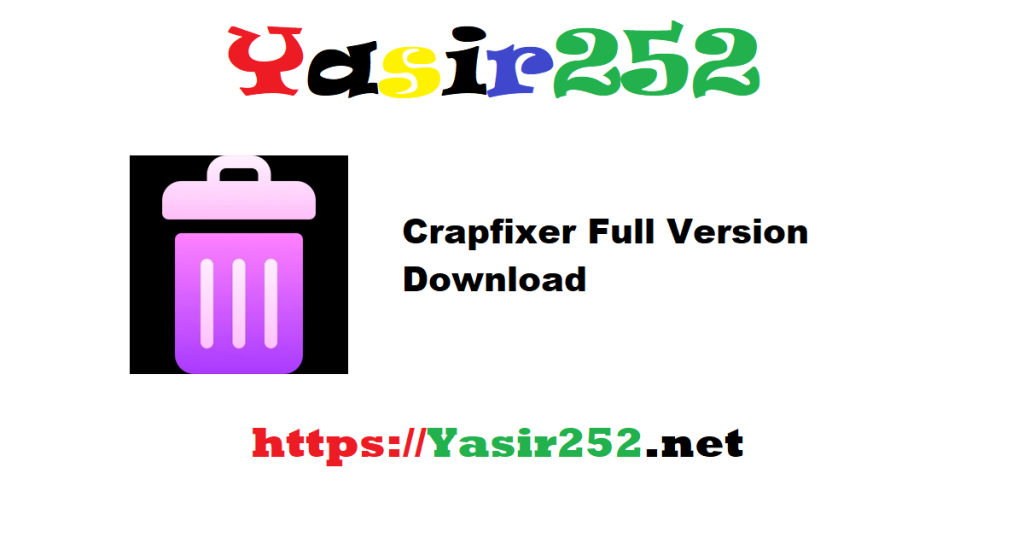 Crapfixer Full Version Download