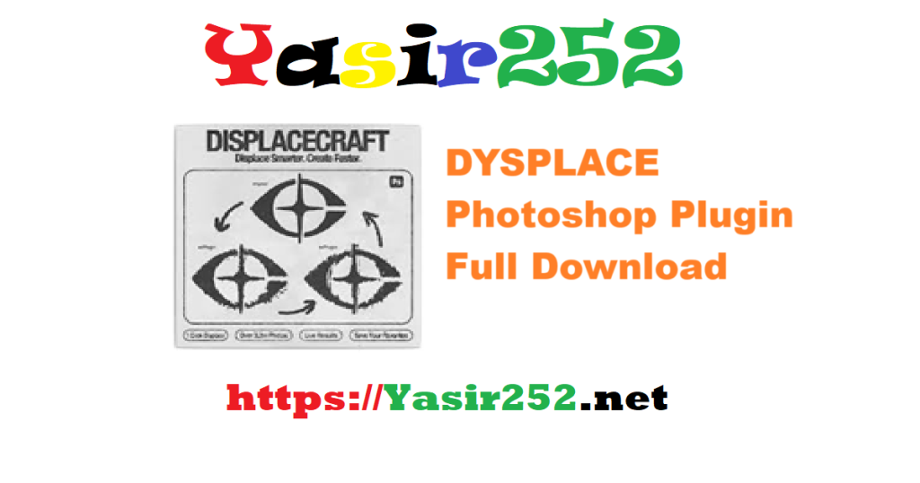 DYSPLACE Photoshop Plugin Full Version Download