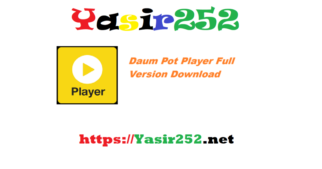 Daum Pot Player 22539 Full Version Download