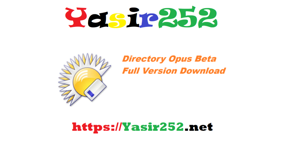 Directory Opus Beta Full Version Download