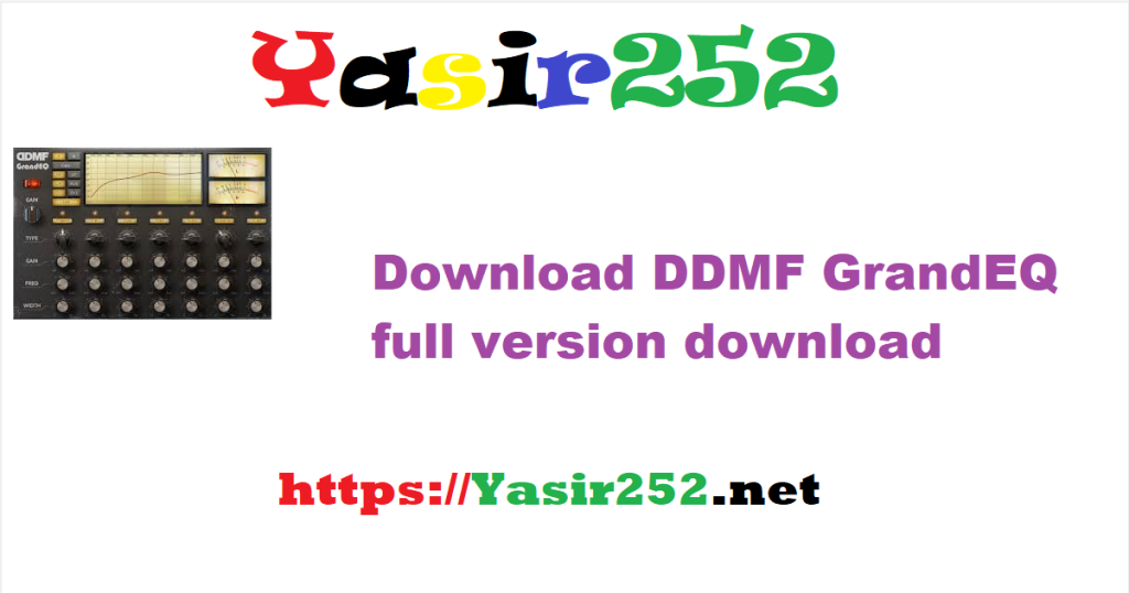 Download DDMF GrandEQ 1.1.0.rar full version download