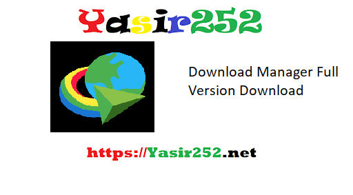Download Manager Full Version Download