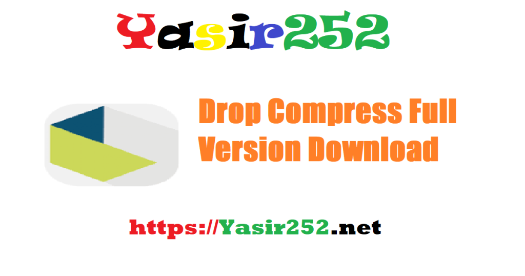 Drop Compress Full Version Download