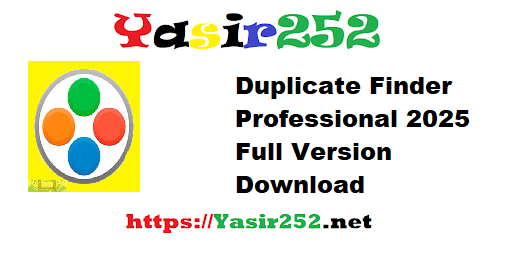Duplicate Finder Professional 2025 Full Version Download
