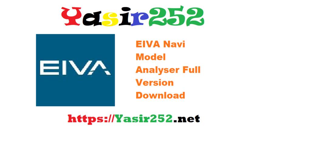 EIVA Navi Model Analyser Full Version Download