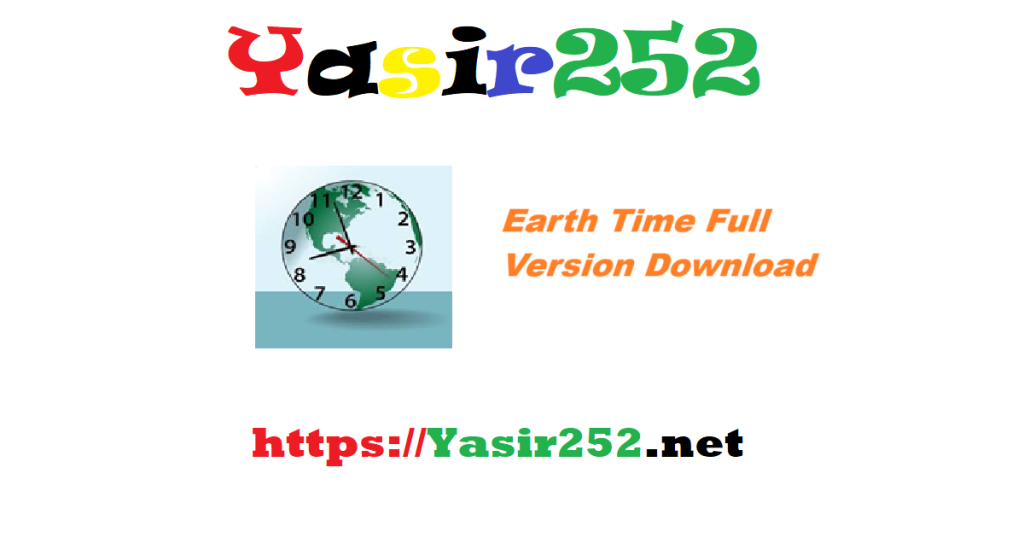 Earth Time Full Version Download