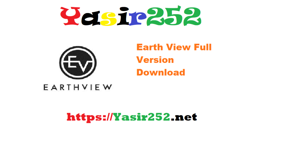 Earth View Full Version Download