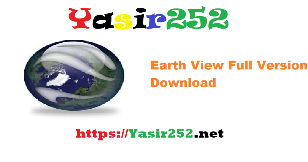 Earth View Full Version Download