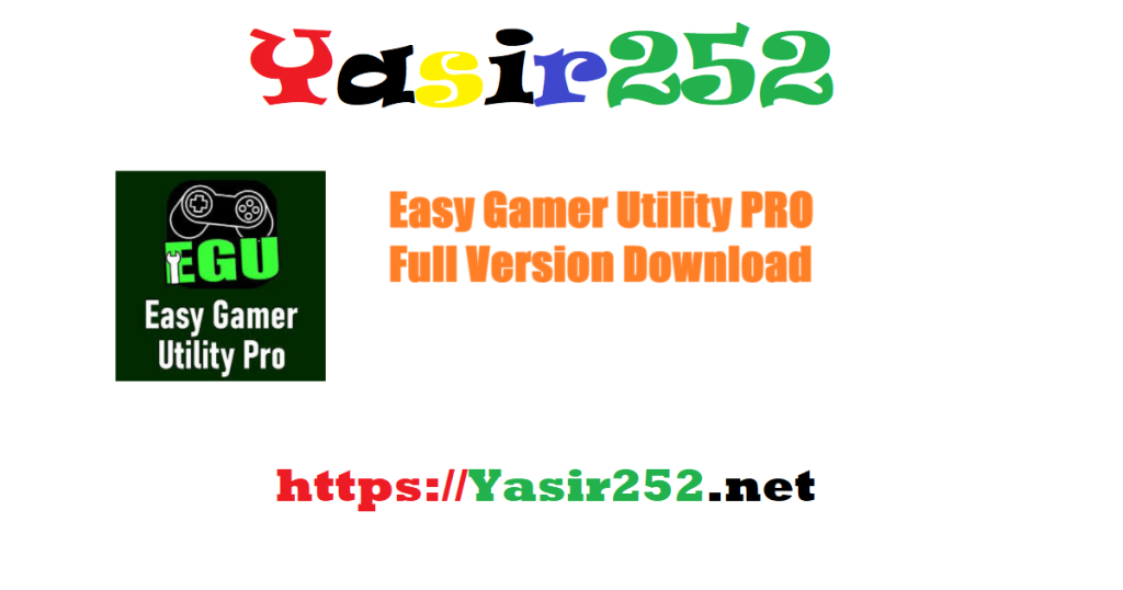 Easy Gamer Utility PRO Full Version Download