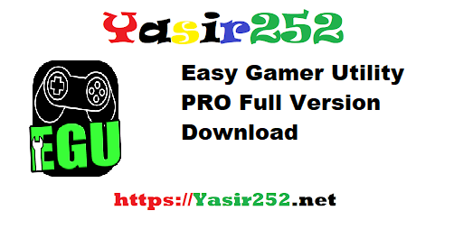 Easy Gamer Utility PRO Full Version Download