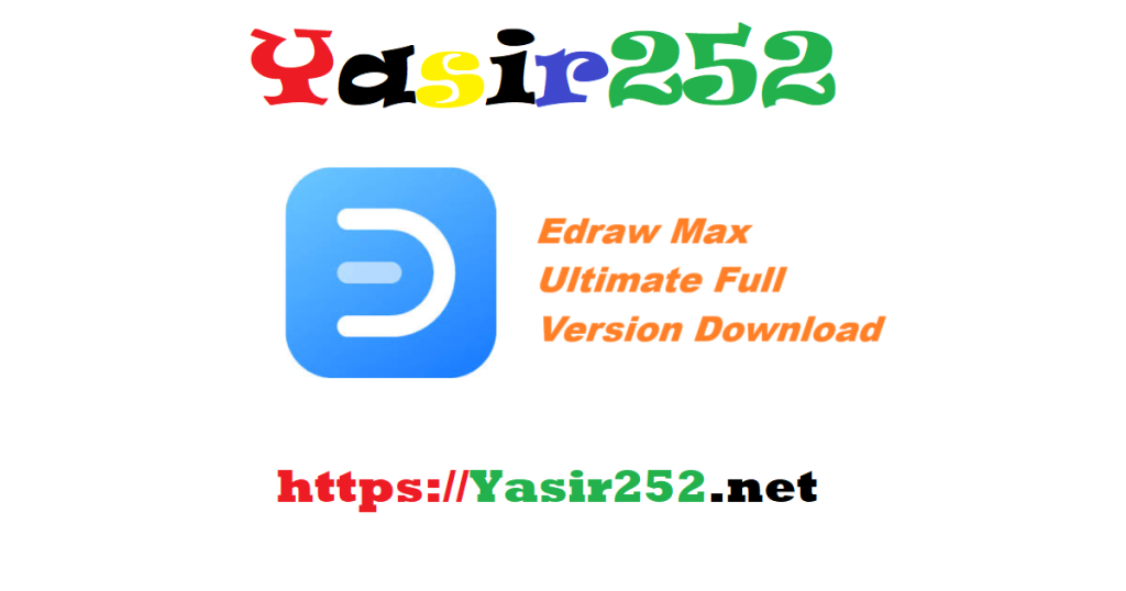 Edraw Max Ultimate 1300 Full Version Download
